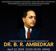 Pioneering Efforts to Empower Marginalized Communities in Space Technology: A Tribute on Baba Saheb's Birth Anniversary