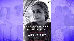 RTI activist Aruna Roy on her memoir, journey of Indian activism, and cost of blood money.