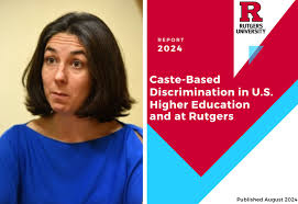 Addressing caste discrimination in US higher education: Rutgers report sparks controversy